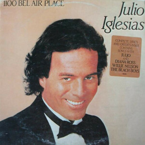 Julio Iglesias - 1100 Bel air place