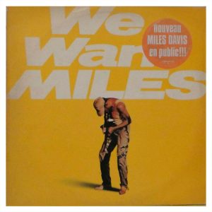 Miles Davis - We Want Miles - Vinil Duplo Importado