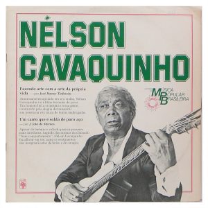 Nélson Cavaquinho - História da Música Popular Brasileira