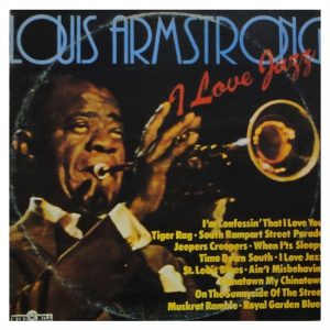Louis Armstrong - I Love Jazz