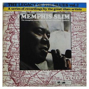 Memphis Slim ‎– The Legacy Of The Blues Vol. 2