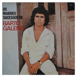 Bartô Galeno ‎– Os Maiores Sucessos de Bartô Galeno º