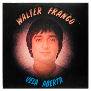 Walter Franco - Vela Aberta
