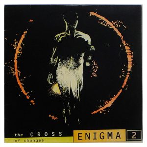 Enigma ‎– The Cross Of Changes