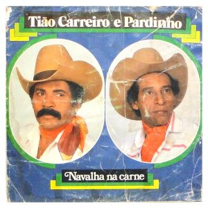 Tião Carreiro e Pardinho - Navalha Na Carne º