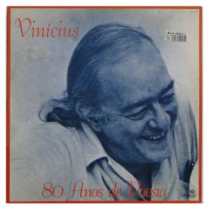 Vinicius De Moraes - 80 Anos De Poesia