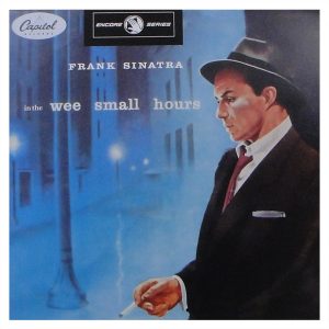 Frank Sinatra - In The Wee Small Hours