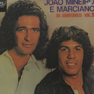 João mineiro e Marciano - os Inimitáveis volume 5