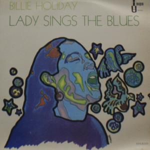 Lady Sings The Blues - Billie Holiday #