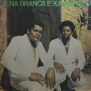 Pena Branca e Xavantinho #