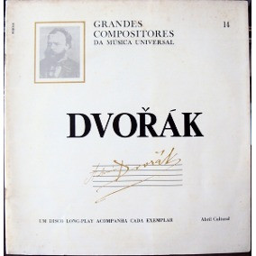 Dvorak - Grandes Compositores da Música Universal 3