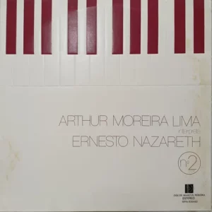 Arthur Moreira Lima Intepreta Ernesto Nazareth Nº 2 - Duplo º