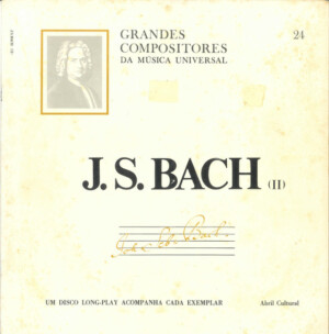 J.S. Bach (II) - Grandes Compositores da Música Universal º