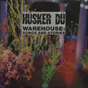 Husker Du - Warehouse: Songs And Stories
