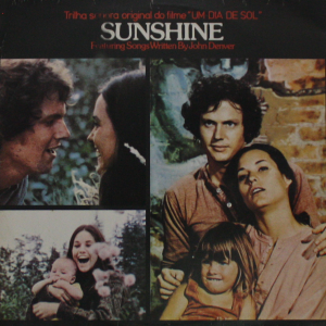 Trilha Sonora Original do Filme "Um dia de Sol" - Sunshine Featuring Songs Written By John Denver º
