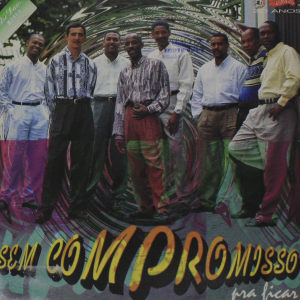 Sem Compromisso - Pra Ficar º