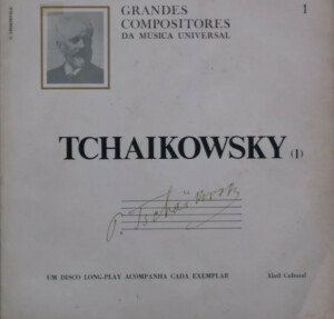 Tchaikowsky (I) - Grandes Compositores Da Música Universal #