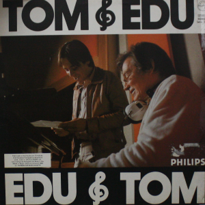 Edu & Tom Tom & Edu º - Imagem 2