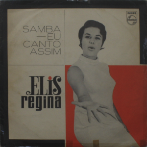 Samba Eu Canto Assim - Elis Regina #