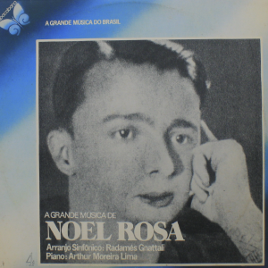 A Grande Música de Noel Rosa º