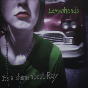 Lemonheads It's A Shame About Ray  (Raro) Capa Digitalizada º