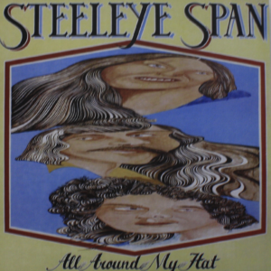 Steeleye Span – All Around My Hat - Capa Digitalizada º