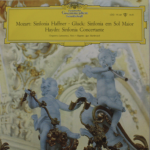 Mozart* Gluck* Haydn* Orchester Lamoureaux Paris* Igor Markevitch – Haffner-Sinfonie / Sinfonia G-dur / Sinfonie Concertante º