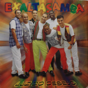 Exaltasamba ‎– Luz Do Desejo º