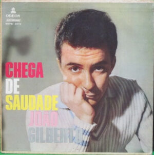 João Gilberto – Chega De Saudade - Capa Digitalizada º