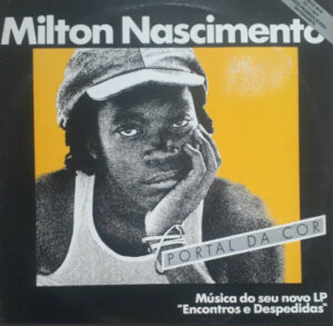 Milton Nascimento – Portal Da Cor º