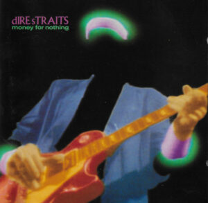 Dire Straits – Money For Nothing - Capa Digitalizada º