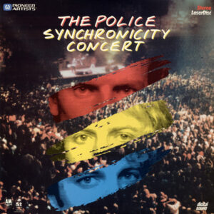 The Police – Synchronicity Concert Laser Disc º
