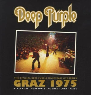 Deep Purple – Live In Graz 1975 º (Lacrado)