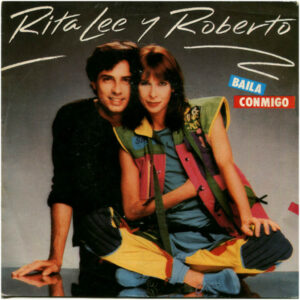 Rita Lee Y Roberto* – Baila Conmigo Importado º