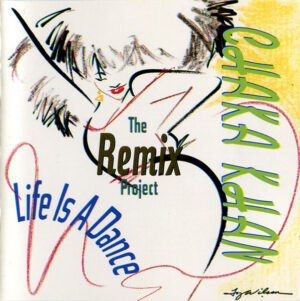 Chaka Khan – Life Is A Dance - The Remix Project (Duplo) º