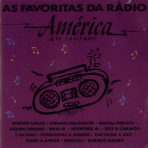 As Favoritas Da Rádio Améríca º