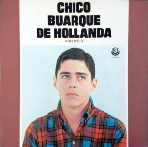 Chico Buarque De Hollanda Volume 3 º