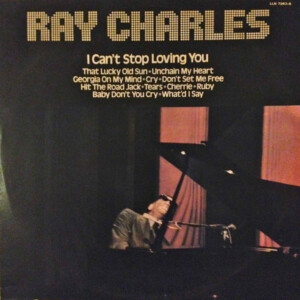 Ray Charles – I Can't Stop Loving You º (Capa digitalizada)