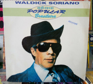 Waldick Soriano* – Série Popular Brasileira º
