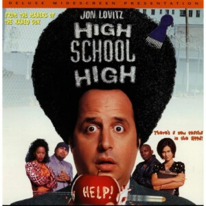 HIGH SCHOOL HIGH - JON LOVITZ -