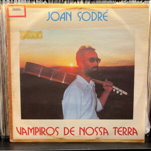 Joan Sodré – Vampiros De Nossa Terra