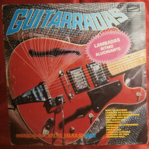 Carlos Marajó – Guitarradas Vol 1