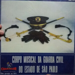 Corpo Musical Da Guarda Civil Do Estado De São Paulo