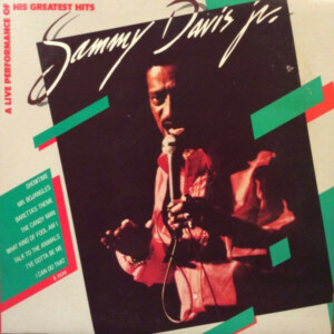 Sammy Davis Jr. – A Live Performance Of His Greatest Hits