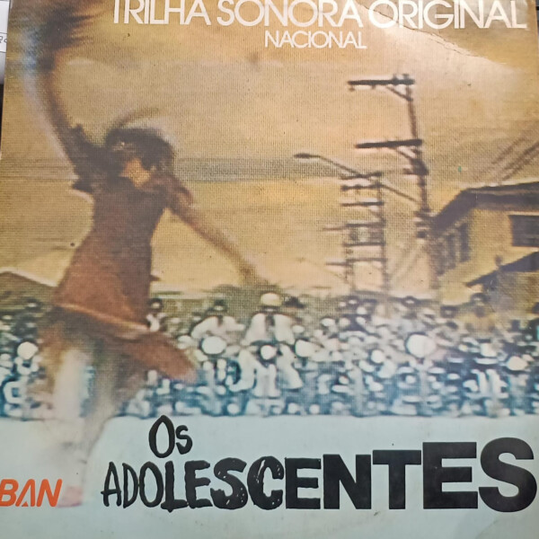 Os Adolescentes - Trilha Sonora Nacional da Novela