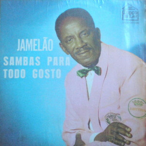 Jamelão – Sambas Para Todo Gosto