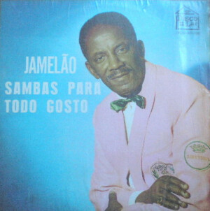 Jamelão – Sambas Para Todo Gosto