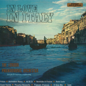 The London Philharmonic Orchestra*, Joseph Primavera – In Love In Italy