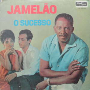 Jamelão – O Sucesso