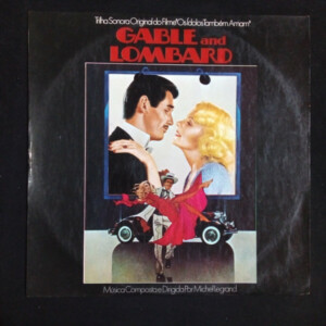 Michel Legrand – Gable And Lombard Trilha Sonora Do Filme "Os Ídolos Também Amam"